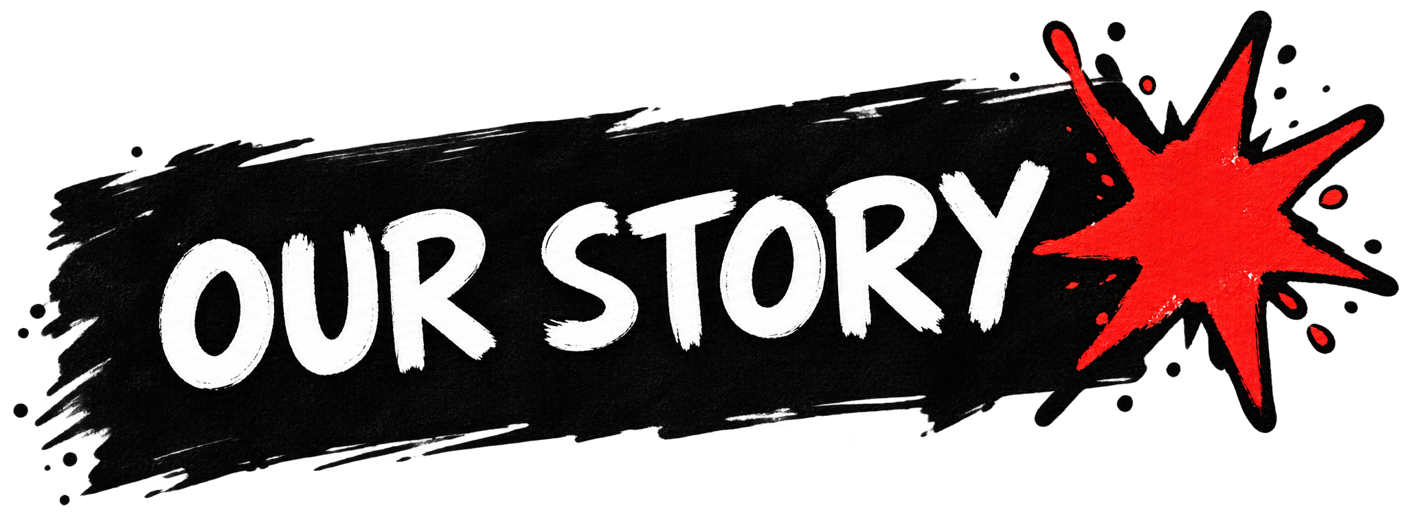Our Story